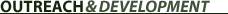 Outreach & Development